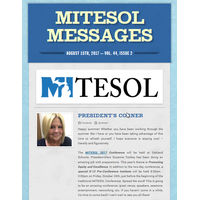 August 2017 Issue: MITESOL Messages