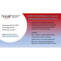 Resources:  COVID-19 Small Business Survival: NAAAP San Jose Entrepreneurship Series Event