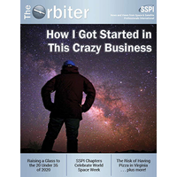 The Orbiter: How I Got Started in This Crazy Business