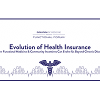 May 2018 Functional Forum: Evolution of Health Insurance