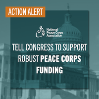 Action Alert: Let’s Make sure Congress Supports House Efforts to Fund Peace Corps to Meet the Needs of a Changed World