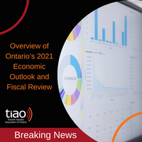 Overview of Ontario’s 2021 Economic Outlook and Fiscal Review