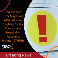 Spreadsheet Error May Have Affected Your Eligibility for the Tourism and Hospitality Recovery Program (THRP)