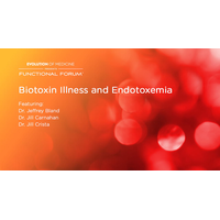 April 2022 Functional Forum: Biotoxin Illness and Endotoxemia