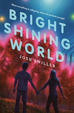 Book cover of Bright Shining World