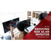 Reducing Risk as an Investor