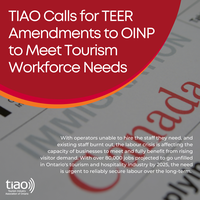 TIAO Calls for TEER Amendments to OINP to Meet Tourism Workforce Needs