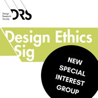 Meet Design Ethics SIG, the DRS's Newest Special Interest Group