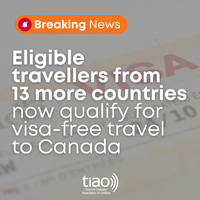 Eligible travellers from 13 more countries now qualify  for visa-free travel to Canada