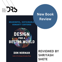 Book Review: Design for a Better World by Don Norman, Review by Shriyash Shete