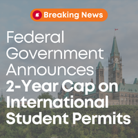 Federal Government Announces a 2-Year Cap on International Student Permits