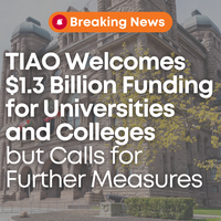 TIAO Welcomes $1.3 Billion Funding for Universities and Colleges but Calls for Further Measures
