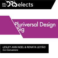DRSelects: Pluriversal SIG's Lesley-Ann Noel and Renata M. Leitão