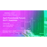 April Functional Forum: GLP-1 Agonists