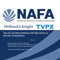 NAFA Webinar:  Tips for Avoiding Dealing with Bad Actors in Aircraft Transactions