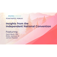 October Functional Forum: Insights from the Independent National Convention