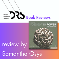 'Design is Power: The Dark Side' by  Francesco Galli, reviewed by Samantha Osys