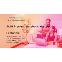 February Functional Forum: PLMI Preview: Metabolic Mastery