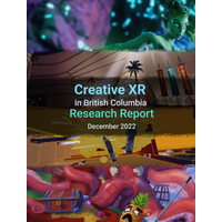 New Report: Where’s the B.C. Creative XR Sector at in 2023?